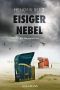 [Theo Krumme 06] • Eisiger Nebel